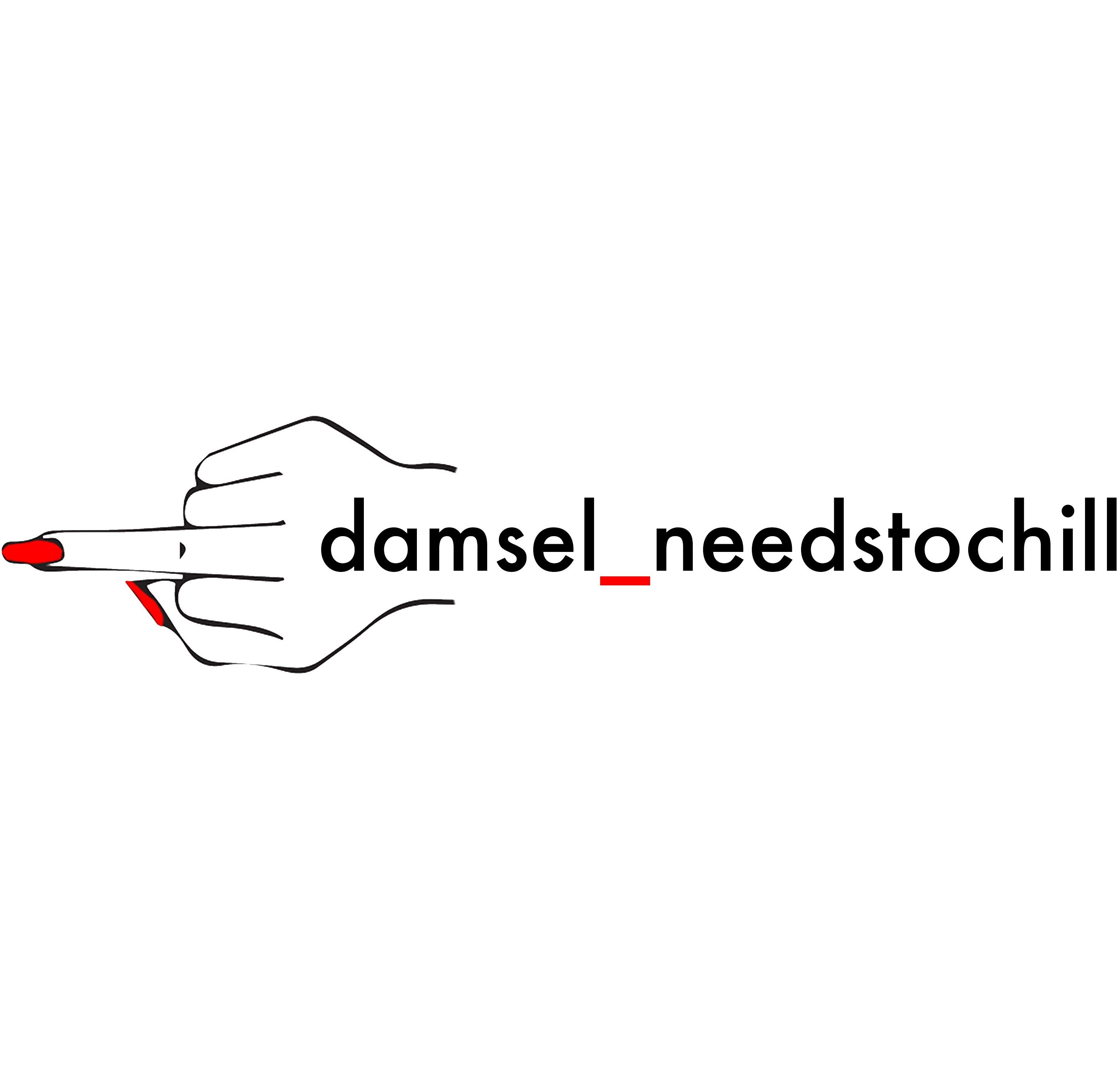 damsel_needstochill